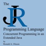 خرید و دانلود نسخه کامل کتاب The JR programming language : concurrent programming in an extended Java