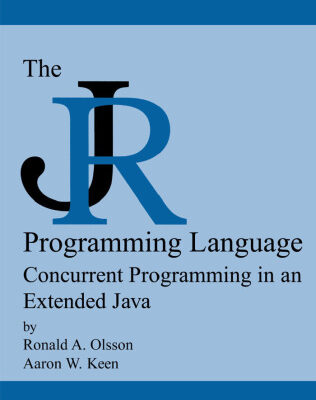 خرید و دانلود نسخه کامل کتاب The JR programming language : concurrent programming in an extended Java