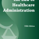خرید و دانلود نسخه کامل کتاب The Law of Healthcare Administration