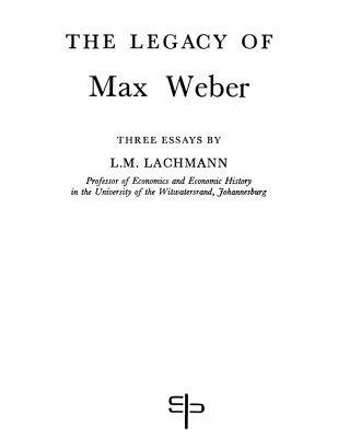 خرید و دانلود نسخه کامل کتاب The Legacy of Max Weber: Three Essays