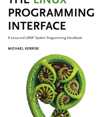 خرید و دانلود نسخه کامل کتاب The Linux programming interface: a Linux and UNIX system programming handbook