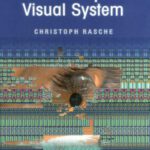 خرید و دانلود نسخه کامل کتاب The Making of a Neuromorphic Visual System