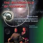 خرید و دانلود نسخه کامل کتاب The Mathematics of Harmony: From Euclid to Contemporary Mathematics and Computer Science (Series on Knots and Everything 22)