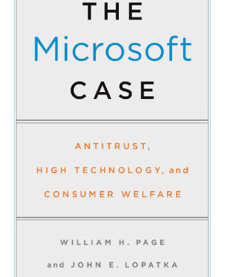 خرید و دانلود نسخه کامل کتاب The Microsoft Case: Antitrust, High Technology, and Consumer Welfare