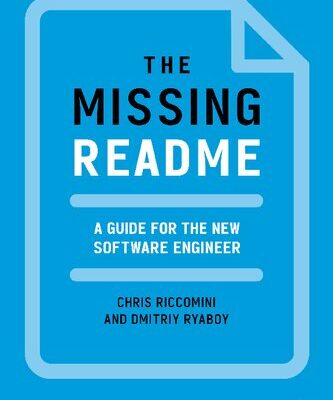 خرید و دانلود نسخه کامل کتاب The Missing README: A Guide for the New Software Engineer