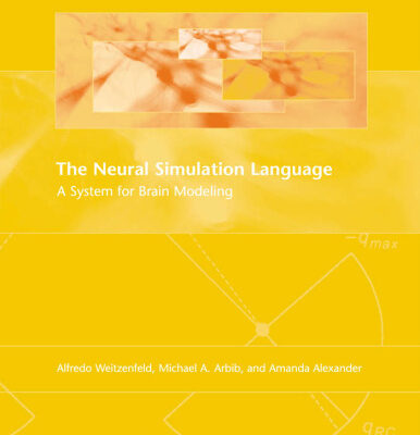خرید و دانلود نسخه کامل کتاب The Neural Simulation Language: A System for Brain Modeling