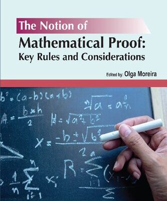 خرید و دانلود نسخه کامل کتاب The notion of mathematical proof: Key rules and considerations