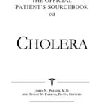 خرید و دانلود نسخه کامل کتاب The Official Patient’s Sourcebook on Cholera: A Revised and Updated Directory for the Internet Age