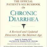 خرید و دانلود نسخه کامل کتاب The Official Patient’s Sourcebook on Chronic Diarrhea: A Revised and Updated Directory for the Internet Age