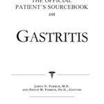 خرید و دانلود نسخه کامل کتاب The Official Patient’s Sourcebook on Gastritis: A Revised and Updated Directory for the Internet Age