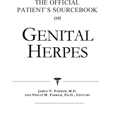 خرید و دانلود نسخه کامل کتاب The Official Patient’s Sourcebook on Genital Herpes: A Revised and Updated Directory for the Internet Age