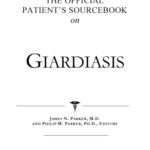 خرید و دانلود نسخه کامل کتاب The Official Patient’s Sourcebook on Giardiasis: A Revised and Updated Directory for the Internet Age
