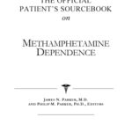 خرید و دانلود نسخه کامل کتاب The Official Patient’s Sourcebook on Methamphetamine Dependence: A Revised and Updated Directory for the Internet Age
