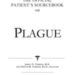 خرید و دانلود نسخه کامل کتاب The Official Patient’s Sourcebook on Plague: A Revised and Updated Directory for the Internet Age