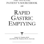 خرید و دانلود نسخه کامل کتاب The Official Patient’s Sourcebook on Rapid Gastric Emptying: A Revised and Updated Directory for the Internet Age