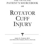 خرید و دانلود نسخه کامل کتاب The Official Patient’s Sourcebook on Rotator Cuff Injury: A Revised and Updated Directory for the Internet Age