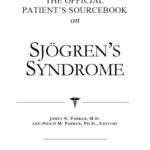 خرید و دانلود نسخه کامل کتاب The Official Patient’s Sourcebook on Sjgren’s Syndrome: A Revised and Updated Directory for the Internet Age