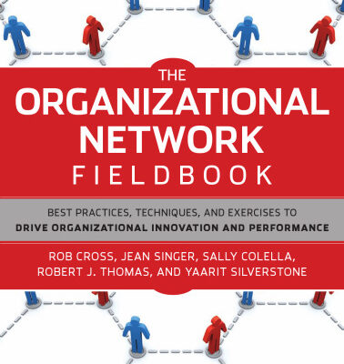 خرید و دانلود نسخه کامل کتاب The Organizational Network Fieldbook: Best Practices, Techniques and Exercises to Drive Organizational Innovation and Performance