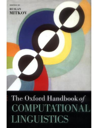 خرید و دانلود نسخه کامل کتاب The Oxford Handbook of Computational Linguistics_686b7d18f35ee.jpeg خرید و دانلود نسخه کامل کتاب The Oxford Handbook of Computational Linguistics