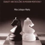 خرید و دانلود نسخه کامل کتاب The Playing Fields of Eton: Equality and Excellence in Modern Meritocracy