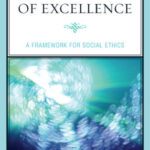 خرید و دانلود نسخه کامل کتاب The Principle of Excellence: A Framework for Social Ethics