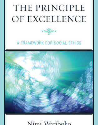 خرید و دانلود نسخه کامل کتاب The Principle of Excellence: A Framework for Social Ethics