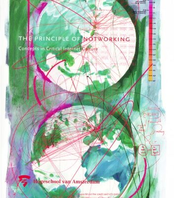 خرید و دانلود نسخه کامل کتاب The principle of notworking concepts in critical internet culture