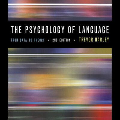 خرید و دانلود نسخه کامل کتاب The Psychology of Language: From Data To Theory