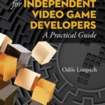 خرید و دانلود نسخه کامل کتاب The Publishing Challenge for Independent Video Game Developers: A Practical Guide