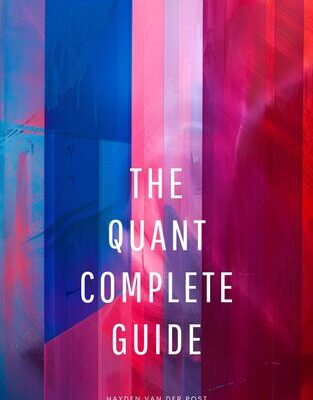 خرید و دانلود نسخه کامل کتاب The Quant Complete Guide: The complete reference guide to Python, Excel, And Mathamatical Finance.
