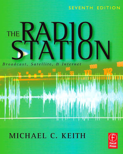 خرید و دانلود نسخه کامل کتاب The Radio Station: Broadcast, Satellite & Internet