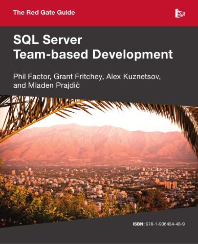 خرید و دانلود نسخه کامل کتاب The Red Gate Guide to SQL Server Team-based Development_688657673e84f.jpeg خرید و دانلود نسخه کامل کتاب The Red Gate Guide to SQL Server Team-based Development