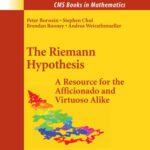 خرید و دانلود نسخه کامل کتاب The Riemann Hypothesis: A Resource for the Afficionado and Virtuoso Alike (CMS Books in Mathematics)