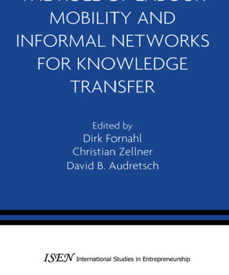 خرید و دانلود نسخه کامل کتاب The Role of Labour Mobility and Informal Networks for Knowledge Transfer