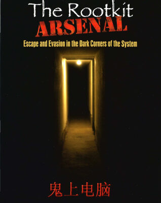 خرید و دانلود نسخه کامل کتاب The Rootkit Arsenal: Escape and Evasion in the Dark Corners of the System