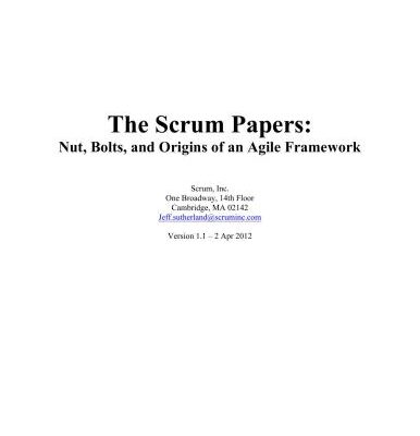 خرید و دانلود نسخه کامل کتاب The Scrum Papers: Nut, Bolts, and Origins of an Agile Framework