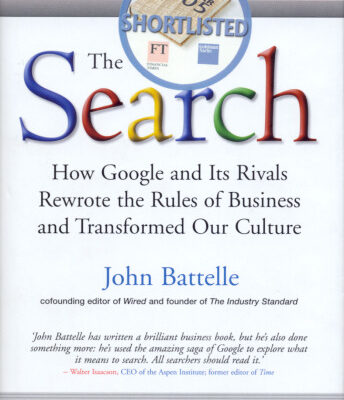 خرید و دانلود نسخه کامل کتاب The Search: How Google and Its Rivals Rewrote the Rules of Business and Transformed Our Culture
