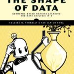 خرید و دانلود نسخه کامل کتاب The Shape of dаta: Geometry-Based Machine Learning and Data Analysis in R