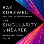 خرید و دانلود نسخه کامل کتاب The Singularity Is Nearer : When We Merge with AI