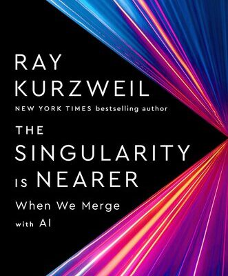 خرید و دانلود نسخه کامل کتاب The Singularity Is Nearer : When We Merge with AI