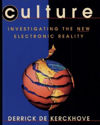 خرید و دانلود نسخه کامل کتاب The Skin of Culture. Investigating the new electronic reality