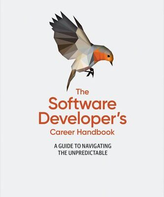 خرید و دانلود نسخه کامل کتاب The Software Developer’s Career Handbook: A Guide to Navigating the Unpredictable