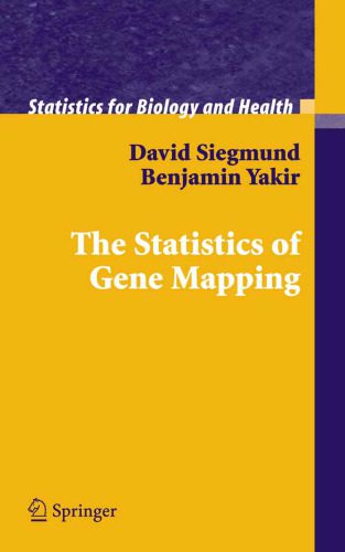 خرید و دانلود نسخه کامل کتاب The Statistics of Gene Mapping (Statistics for Biology and Health)_687775288289c.jpeg خرید و دانلود نسخه کامل کتاب The Statistics of Gene Mapping (Statistics for Biology and Health)