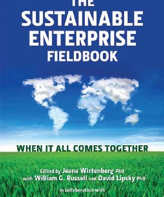 خرید و دانلود نسخه کامل کتاب The Sustainable Enterprise Fieldbook: When it All Comes Together