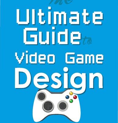 خرید و دانلود نسخه کامل کتاب The Ultimate Guide to Video Game Design