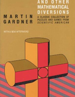 خرید و دانلود نسخه کامل کتاب The Unexpected Hanging and Other Mathematical Diversions : with a new afterword and expanded bibliography