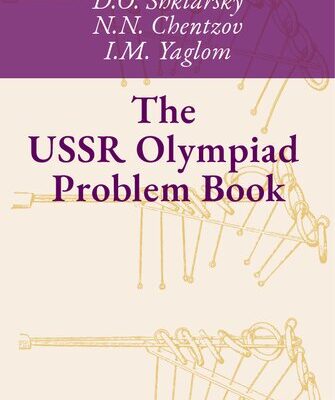 خرید و دانلود نسخه کامل کتاب The USSR Olympiad Problem Book