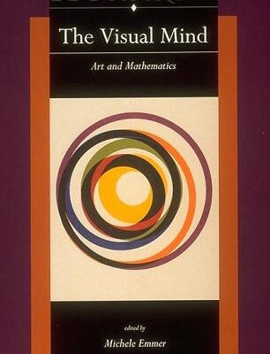 خرید و دانلود نسخه کامل کتاب The Visual Mind: Art and Mathematics