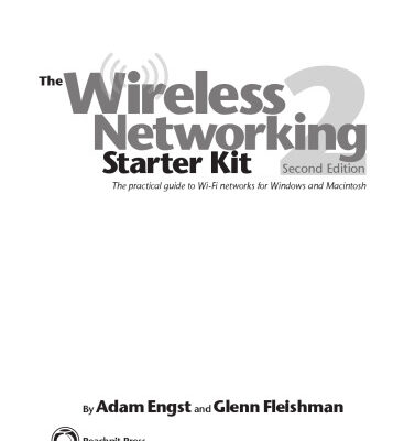 خرید و دانلود نسخه کامل کتاب The wireless networking starter kit: the practical guide to Wi-Fi networks for Windows and Macintosh