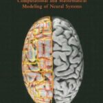 خرید و دانلود نسخه کامل کتاب Theoretical Neuroscience Computational and Mathematical Modeling of Neural Systems
